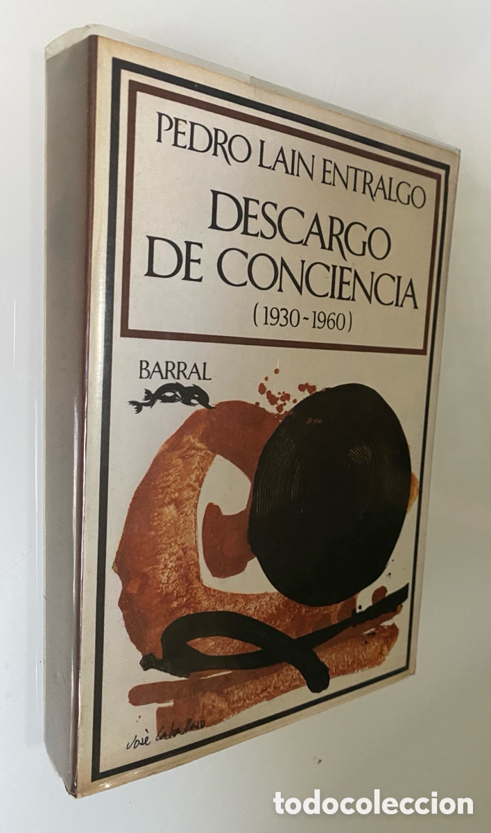 Livres d'occasion: Descargo de conciencia (1930-1960) - LA&Iacute;N ENTRALGO, Pedro