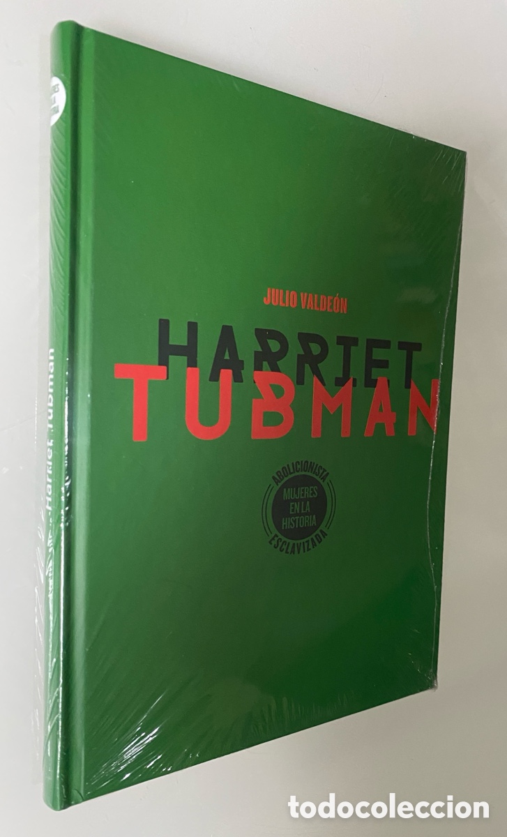 Livres d'occasion: Harriet Tubman - VALDE&Oacute;N, Julio
