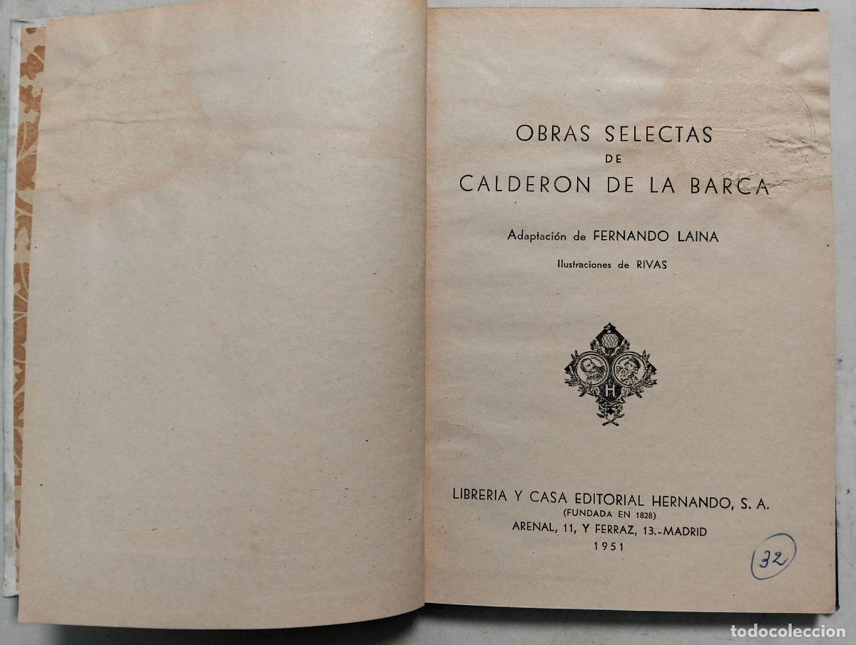 Libros de segunda mano: OBRAS DE CALDERON DE LA BARCA, EDITORIAL HERNANDO, A&Ntilde;O 1951 - Foto 2