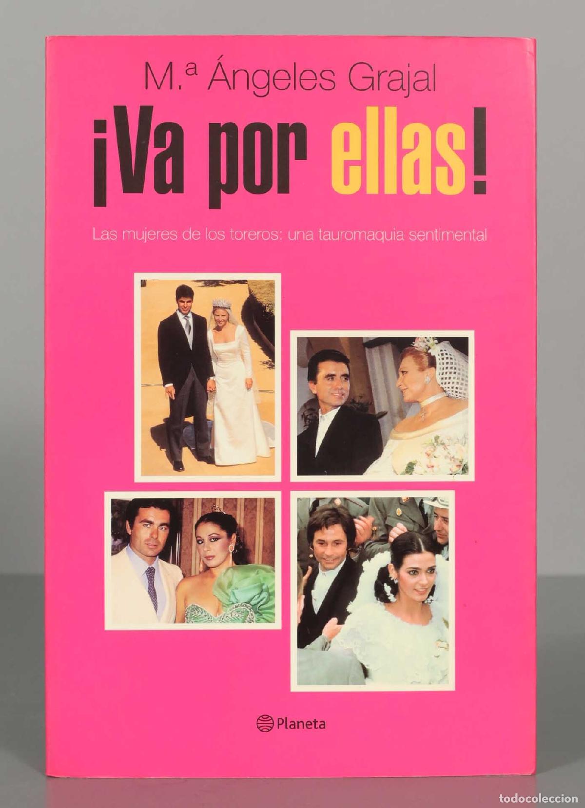 Livres d'occasion: &iexcl; va por ellas ! Grajal, M&ordf; Angeles-