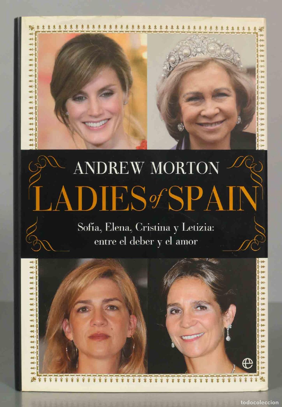 Gebrauchte B&uuml;cher: Ladies of Spain Morton, Andrew