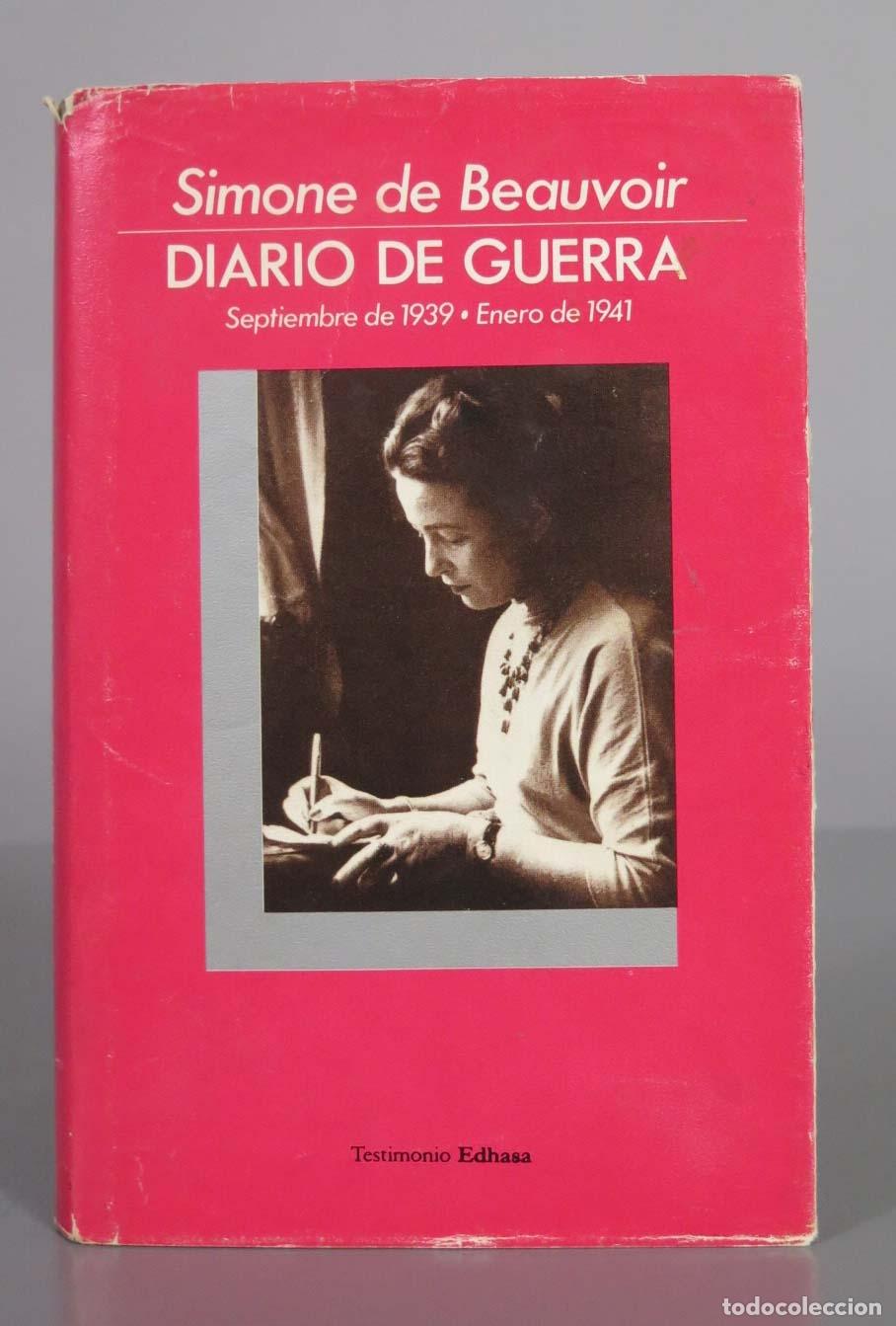 Livres d'occasion: Diario de guerra. Septiembre de 1939 - enero de 1941. BEAUVOIR