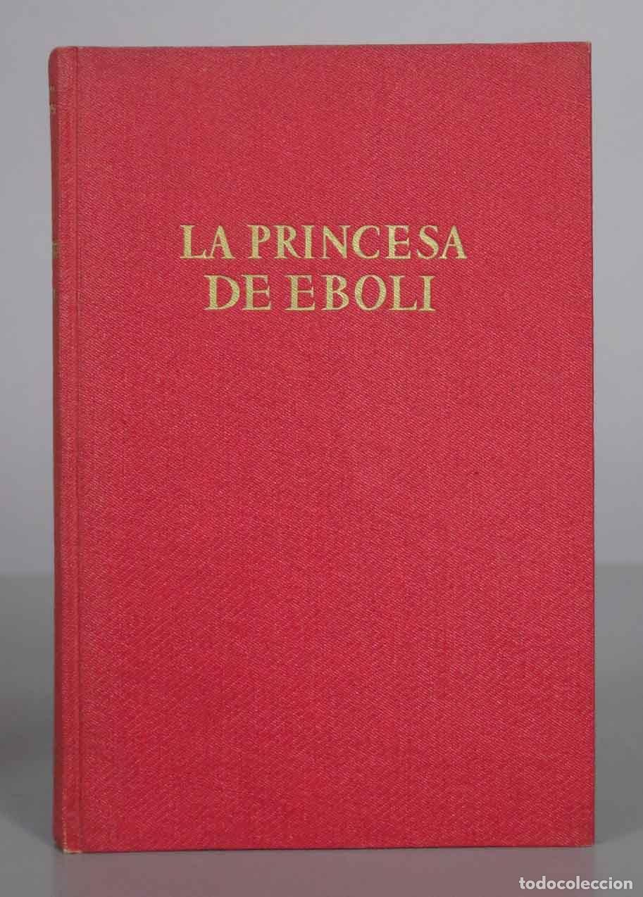Libros de segunda mano: la princesa de eboli. 1944 - Foto 1