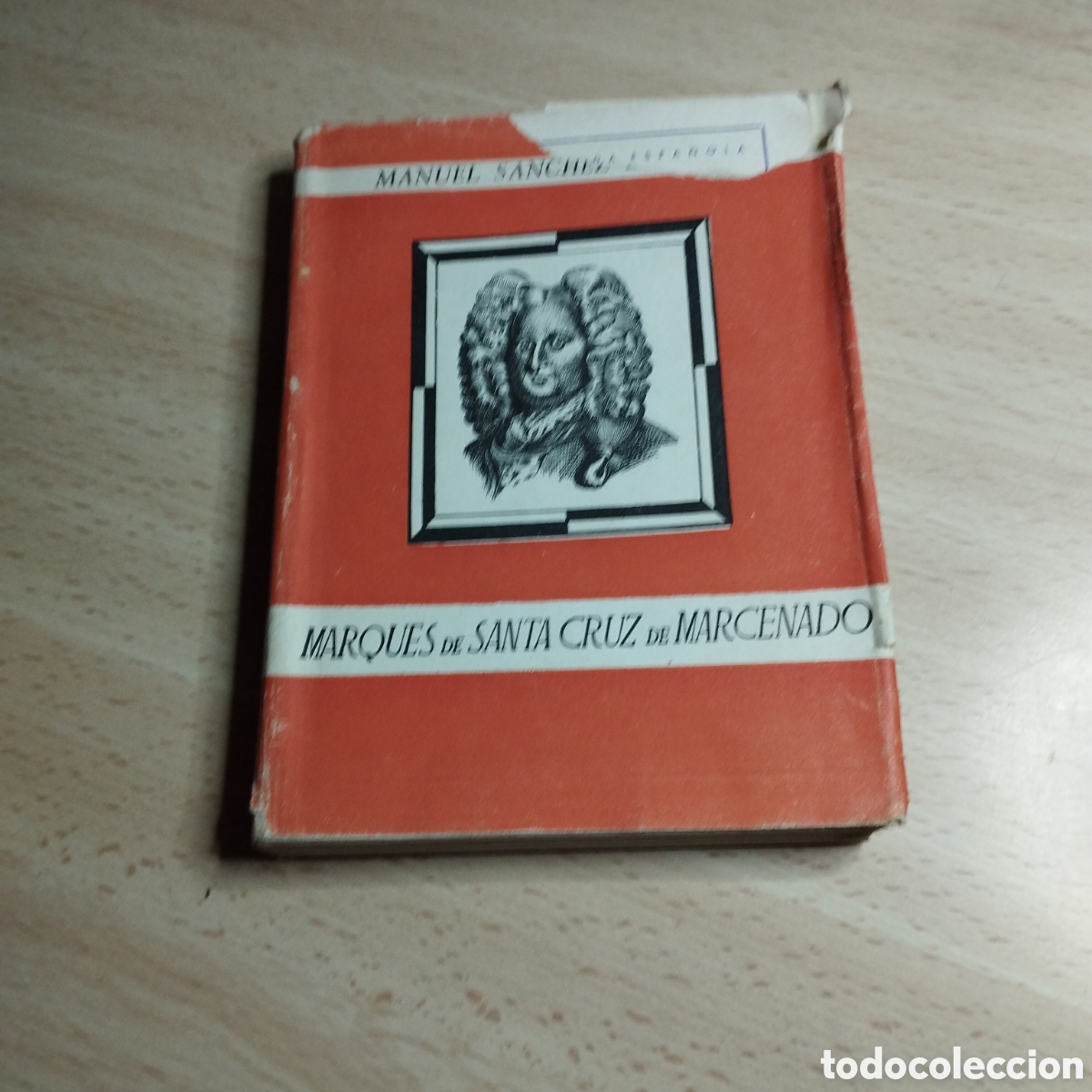Libros de segunda mano: Marques de Santa Cruz de Marcenado. Manuel S&aacute;nchez del Arco. 1945. Editora Nacional