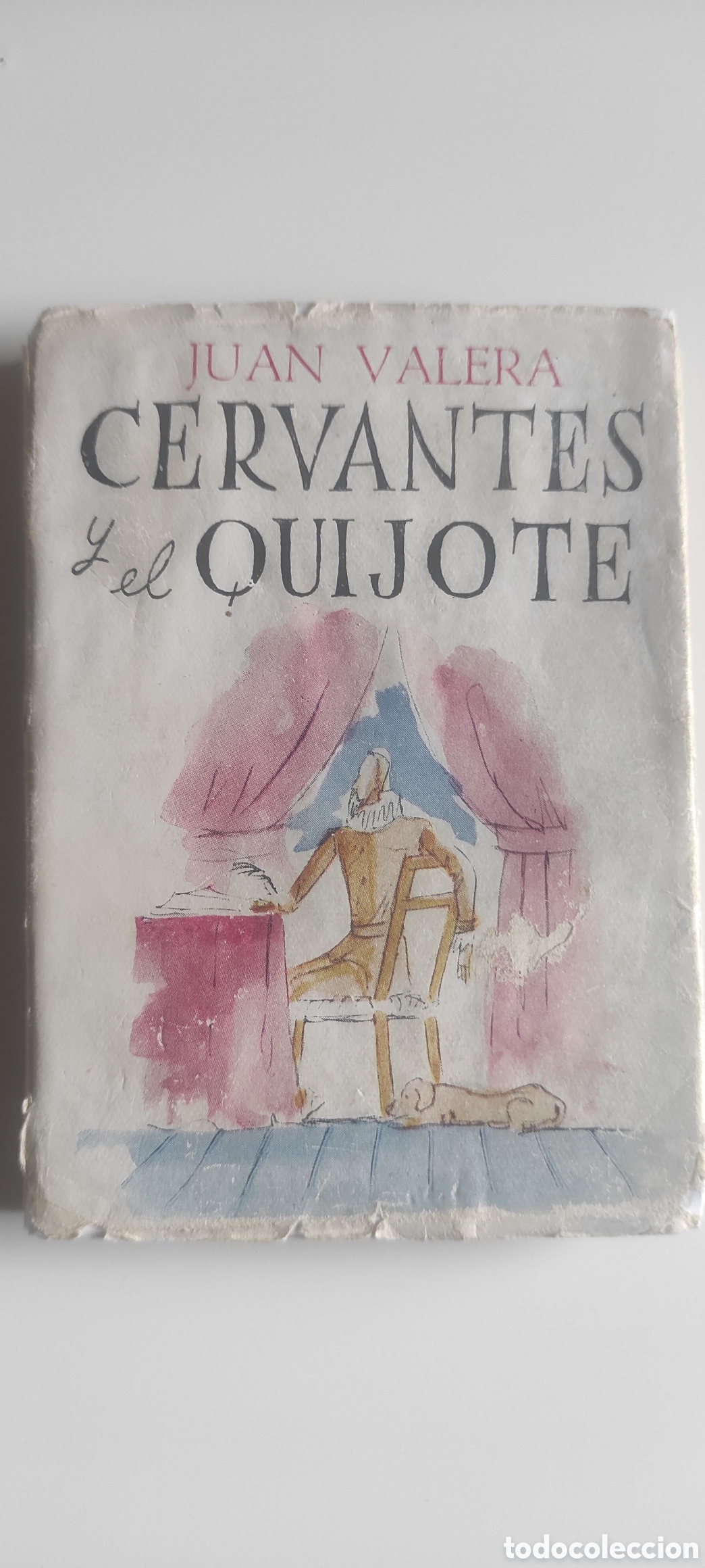 Livres d'occasion: Cervantes y el Quijote. Juan Valera.