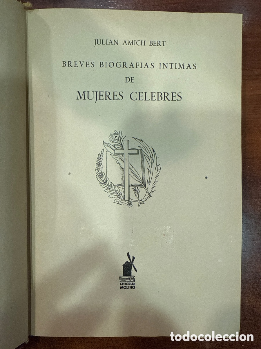 Second hand books: AMICH BERT, Julian. Breves biograf&iacute;as &iacute;ntimas de mujeres c&eacute;lebres