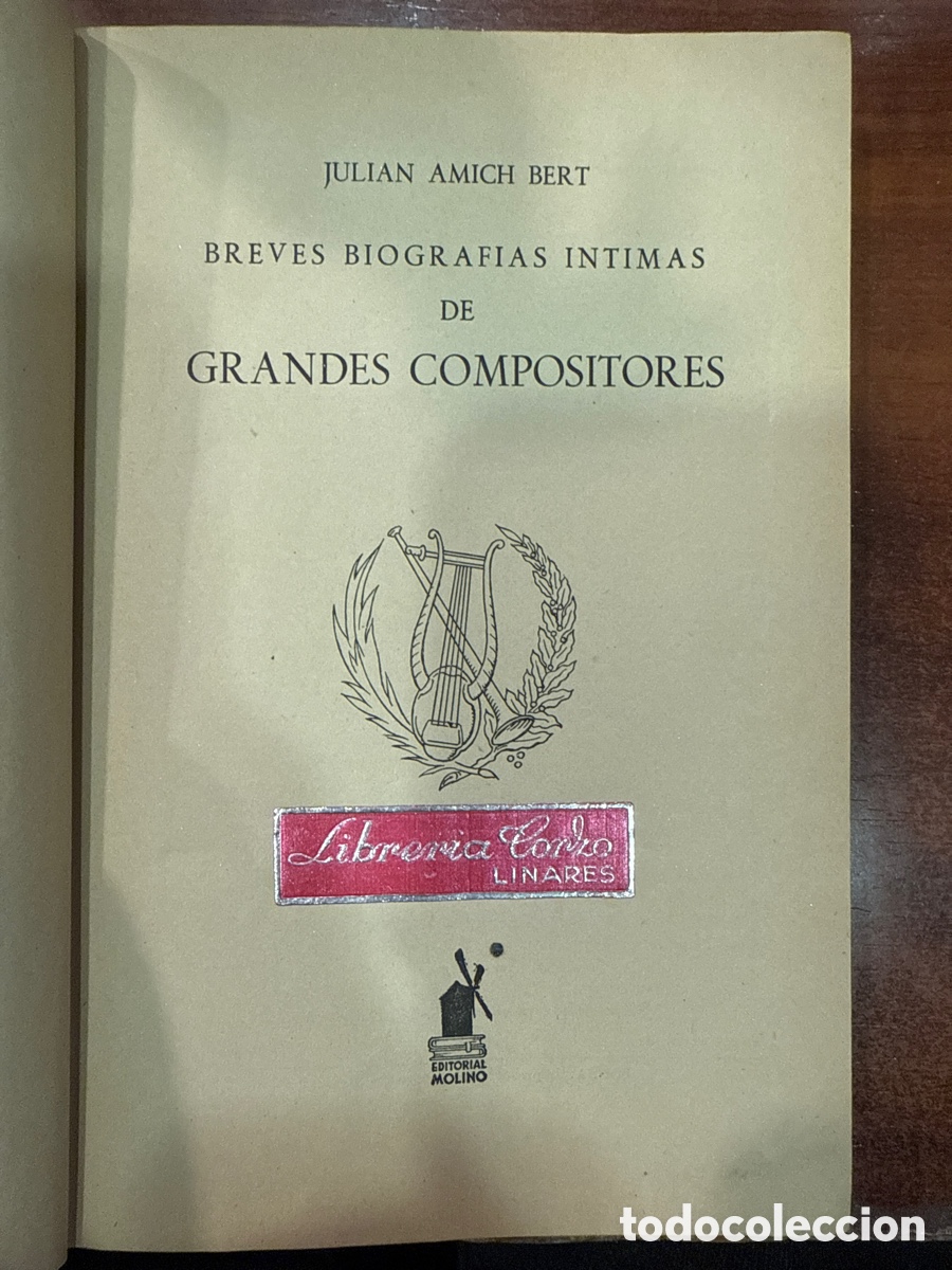 Second hand books: AMICH BERT, Juli&aacute;n. Breves biograf&iacute;as &iacute;ntimas de grandes compositores