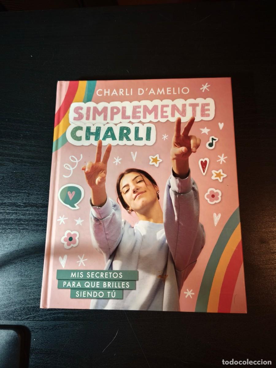 Libros de segunda mano: Simplemente Charli - Charli DAmelio - Foto 1