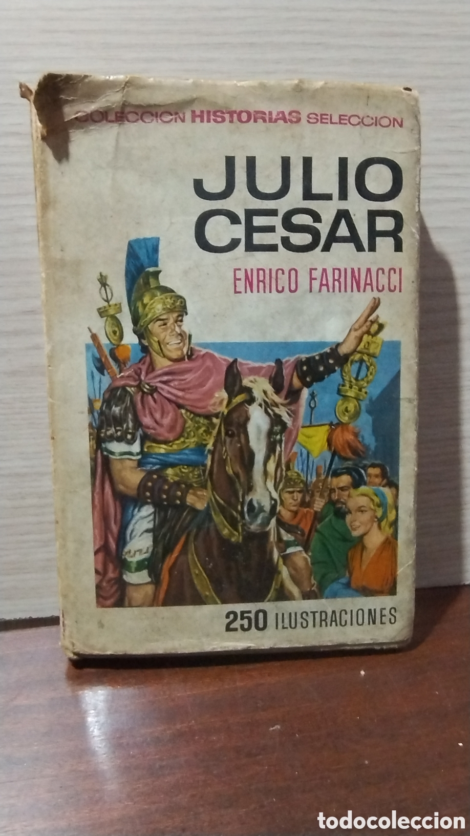 Gebrauchte B&uuml;cher: Julio C&eacute;sar enrico farinacci colecci&oacute;n historias selecci&oacute;n