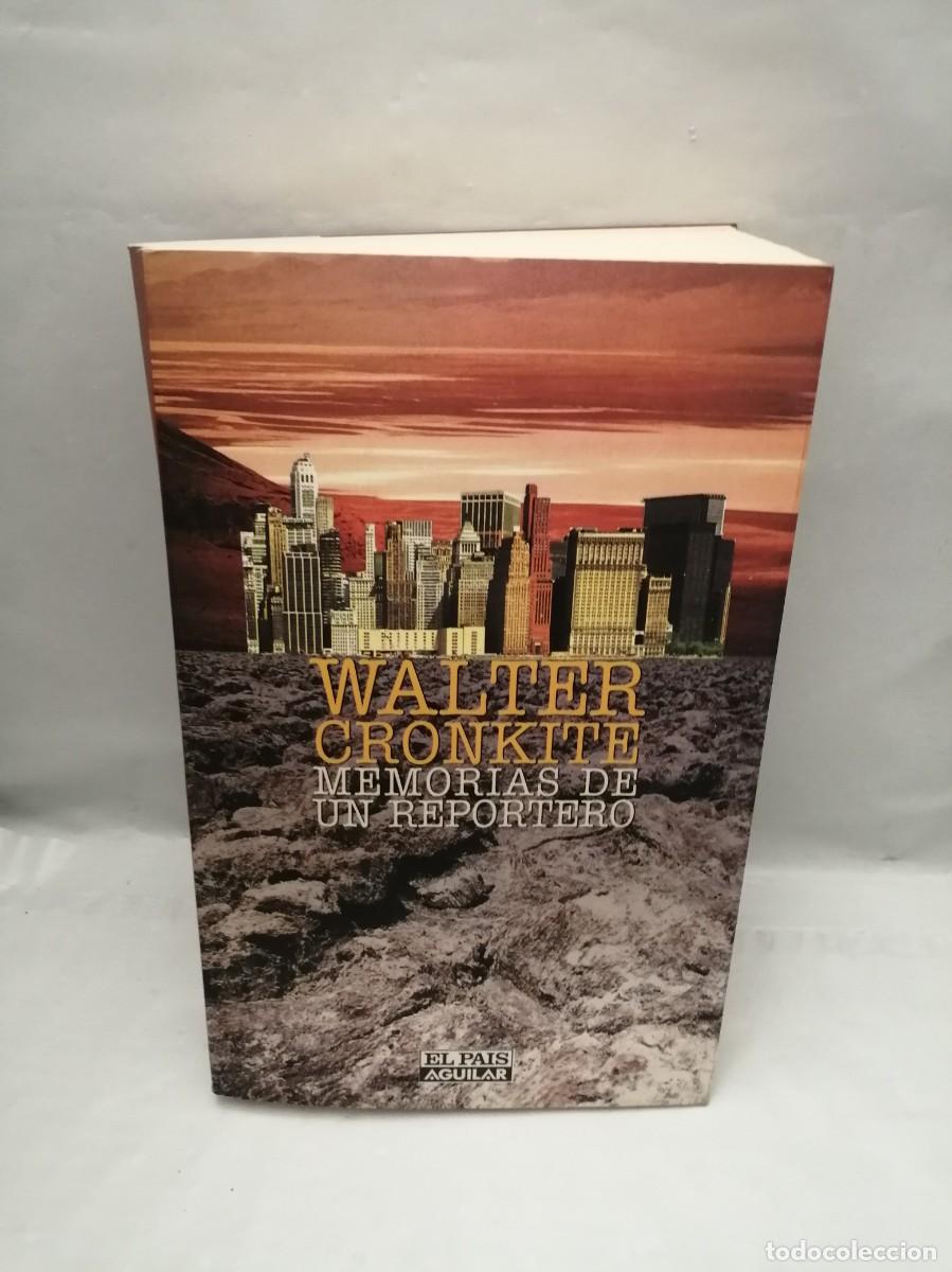 Gebrauchte B&uuml;cher: Walter Cronkite: Memorias de un reportero (Primera edici&oacute;n)