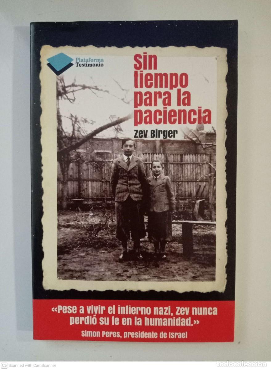 Libros de segunda mano: Sin tiempo para la paciencia [Zev Birger]