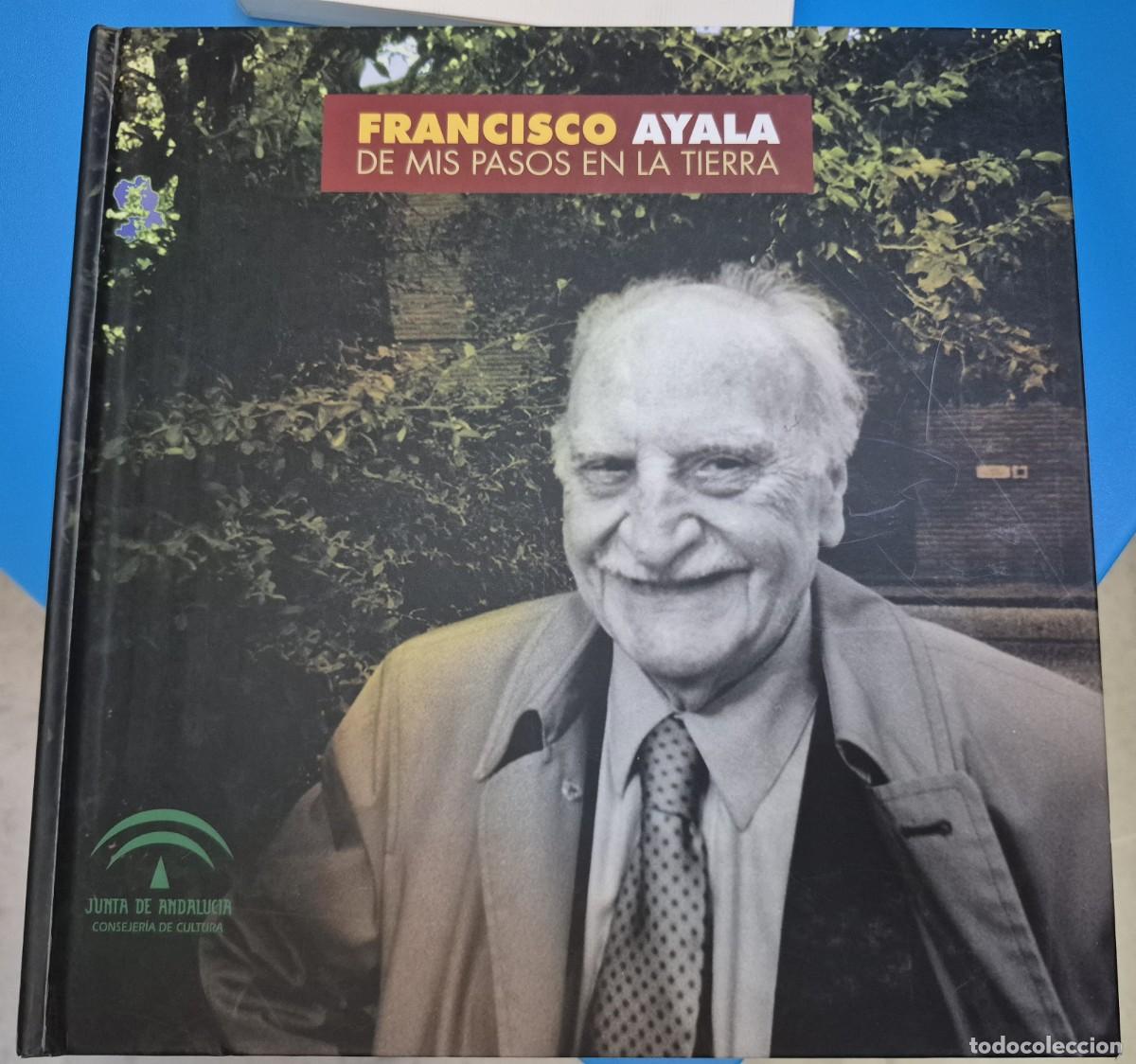 Libros de segunda mano: Francisco Ayala. De mis pasos en la tierra - Foto 1
