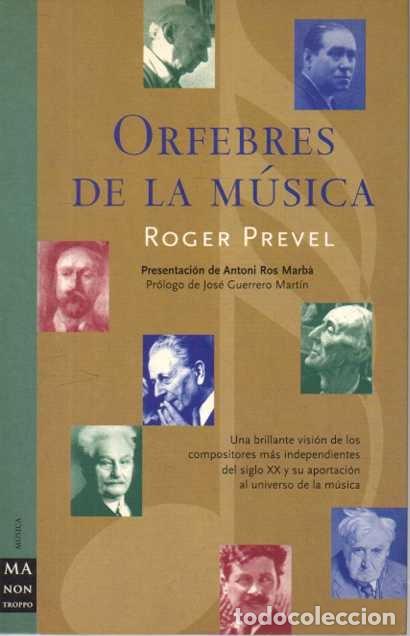 Gebrauchte B&uuml;cher: ORFEBRES DE LA M&Uacute;SICA. - PREVEL, Roger.