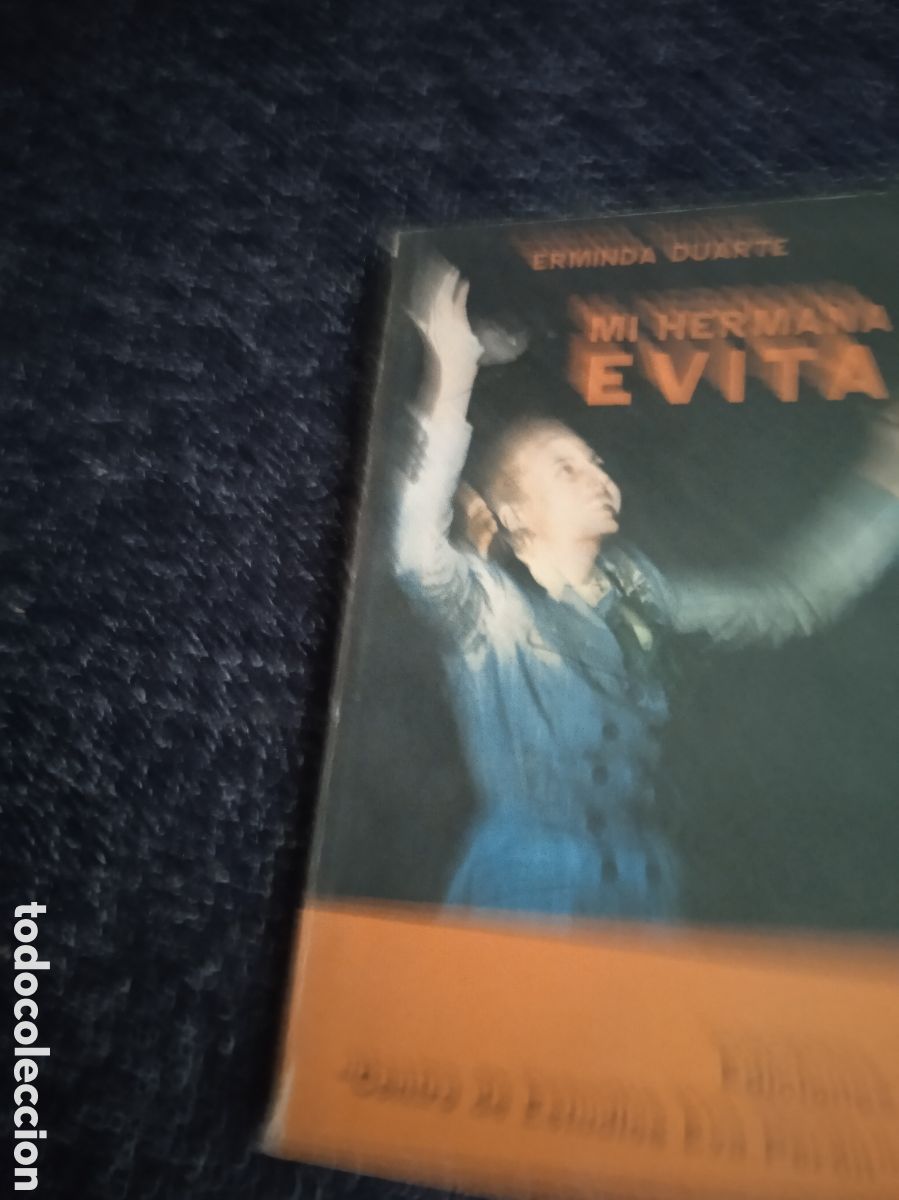 Livres d'occasion: MI HERMANA EVITA / ERMINDA DUARTE