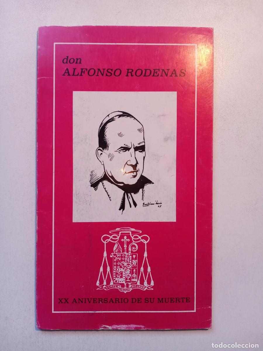 Livres d'occasion: Don Alfonso Rodenas XX Aniversario de su muerte Bartolom&eacute; Mar&iacute;n Fern&aacute;ndez Grafikas Ediciones Almer&iacute;a