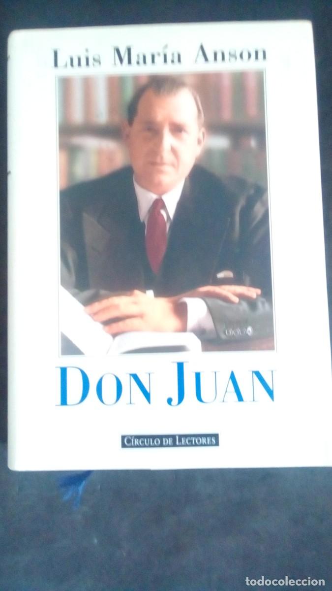 Libros de segunda mano: LU&Iacute;S MAR&Iacute;A ANS&Oacute;N-DON JUAN-C&Iacute;RCULO DE LECTORES 1995-TAPA DURA CON SOBRECUBIERTA