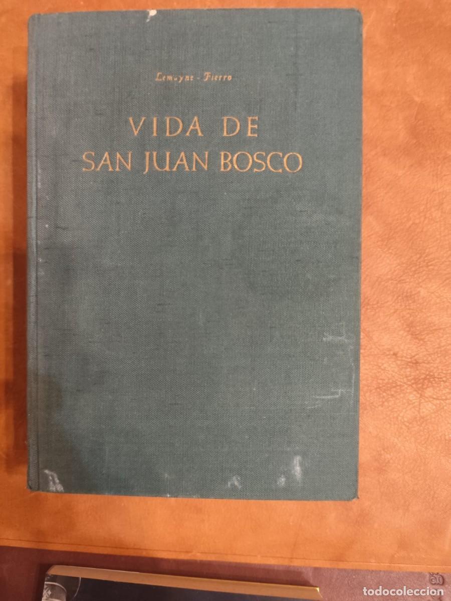 Libri di seconda mano: Juan B. Lemoyne y Rodolfo Fierro Torres. VIDA DE SAN JUAN BOSCO.
