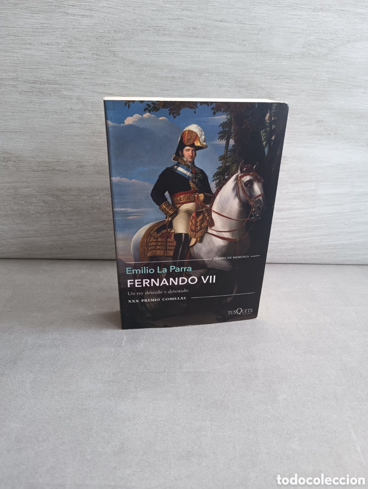 Livres d'occasion: Fernando VII: Un rey deseado y detestado. Emilio La Parra.
