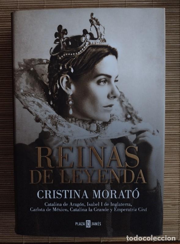 Gebrauchte B&uuml;cher: Reinas de leyenda: Catalina de Arag&oacute;n, Isabel I , ... - Cristina Morat&oacute; - PLAZA & JANES, 2023
