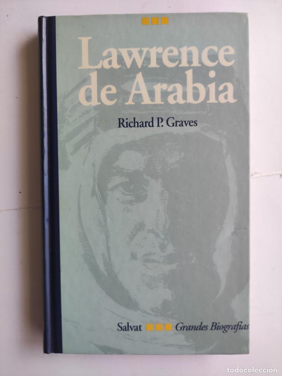 Libros de segunda mano: Lawrence de Arabia - Richard P. Graves - Foto 1
