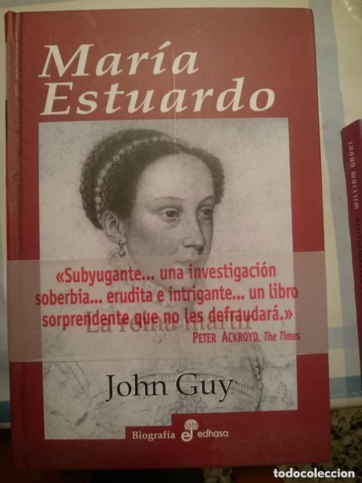 Libros de segunda mano: MARIA ESTUARDO -- JOHN GUY - Foto 1