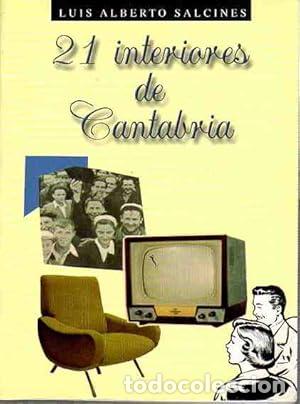 Libros de segunda mano: 21 interiores de Cantabria - Salcines P&eacute;rez, Luis Alberto