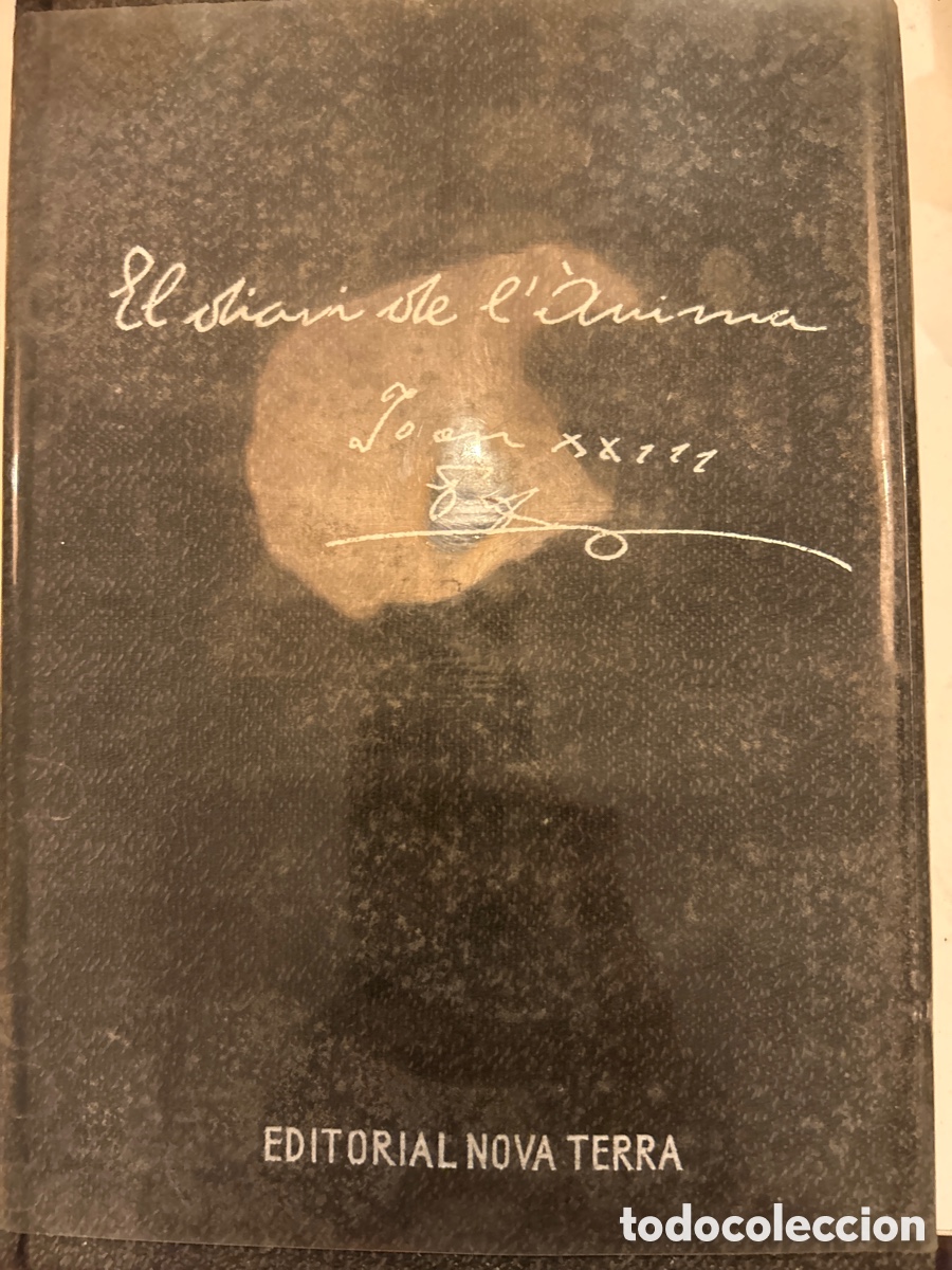 Gebrauchte B&uuml;cher: El diari de l&rsquo;&agrave;nim JoanXXIII.c8