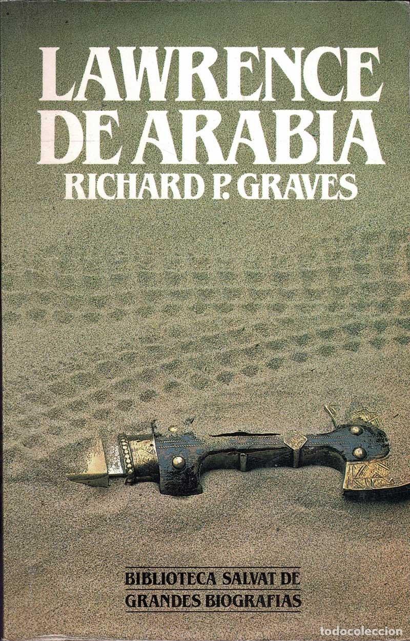 Libros de segunda mano: Lawrence de Arabia - Richard P. Graves - Foto 1