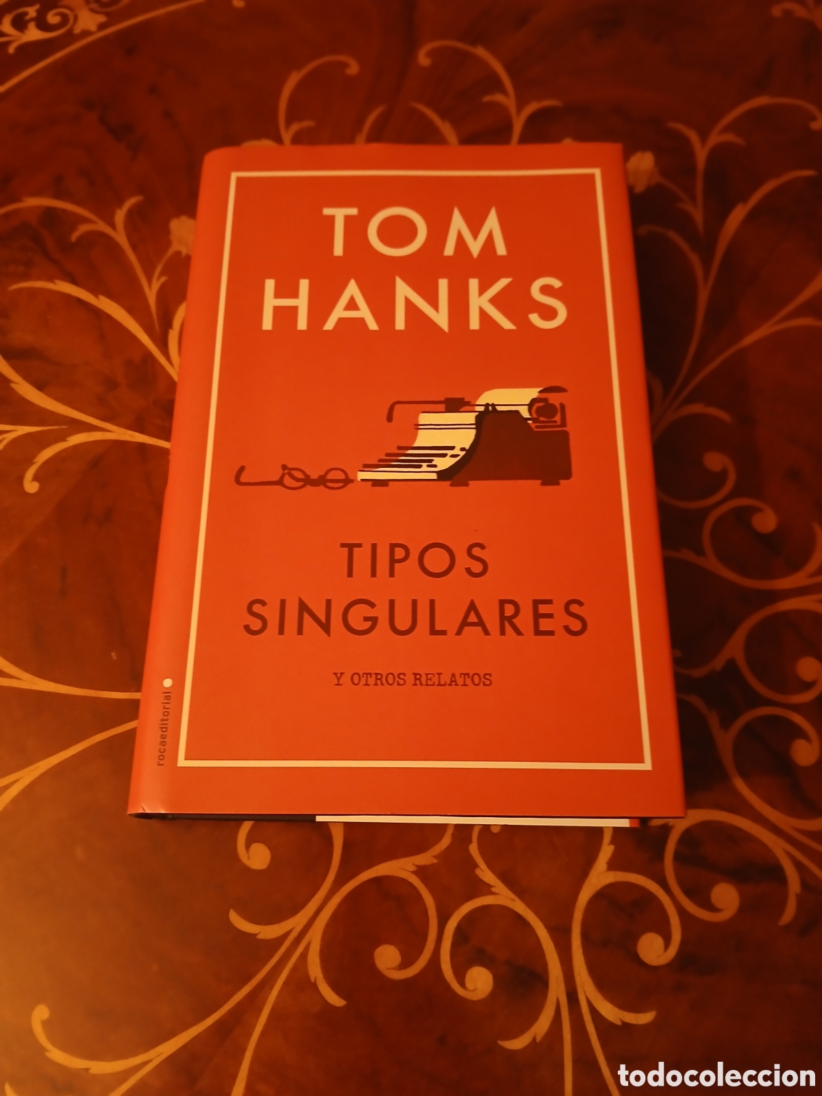 Second hand books: Tipos singulares.tom Hanks