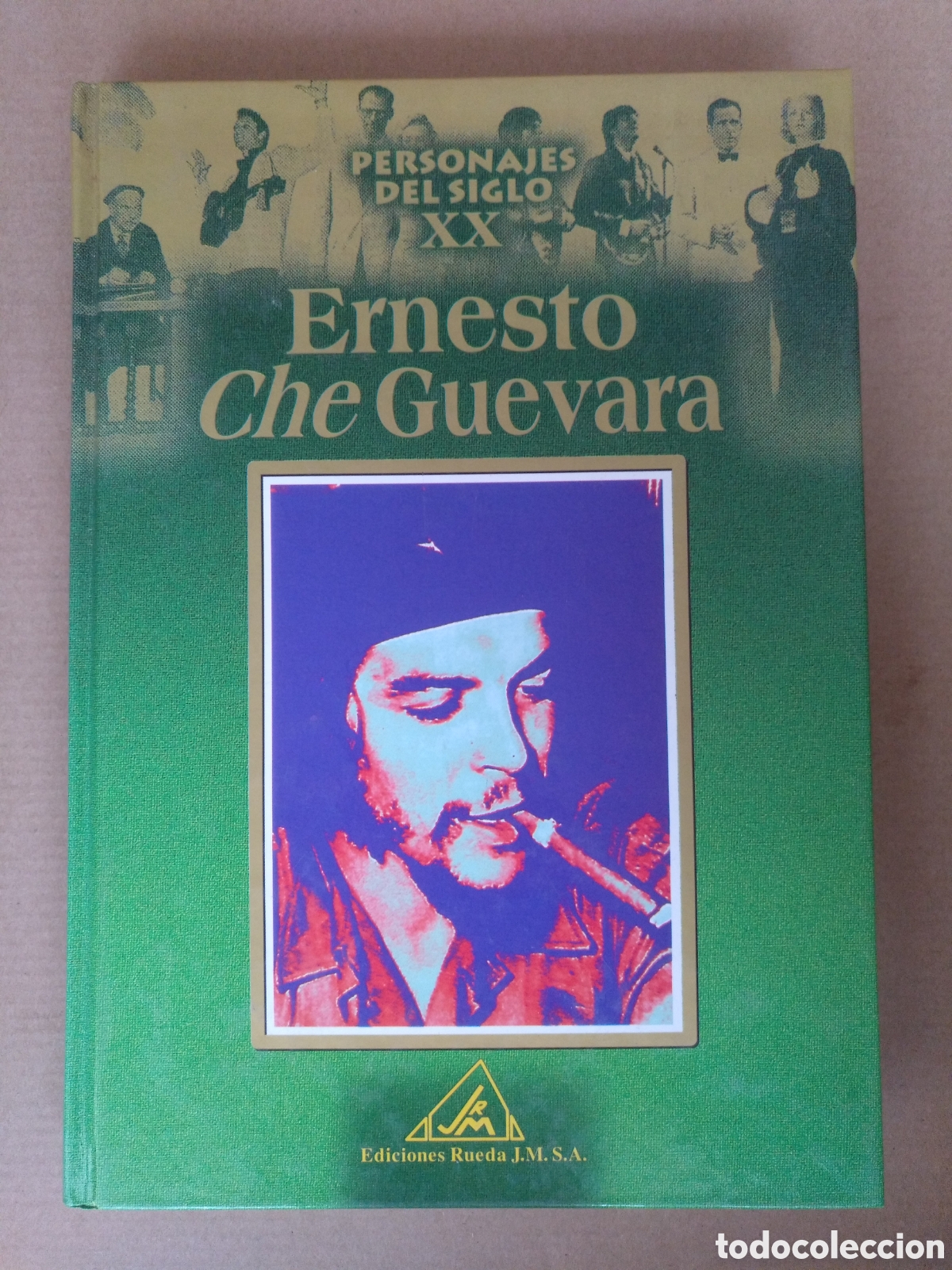 Gebrauchte B&uuml;cher: Ernesto Che Guevara. Colecci&oacute;n Personajes del siglo XX. Ediciones rueda, 2000. Libro