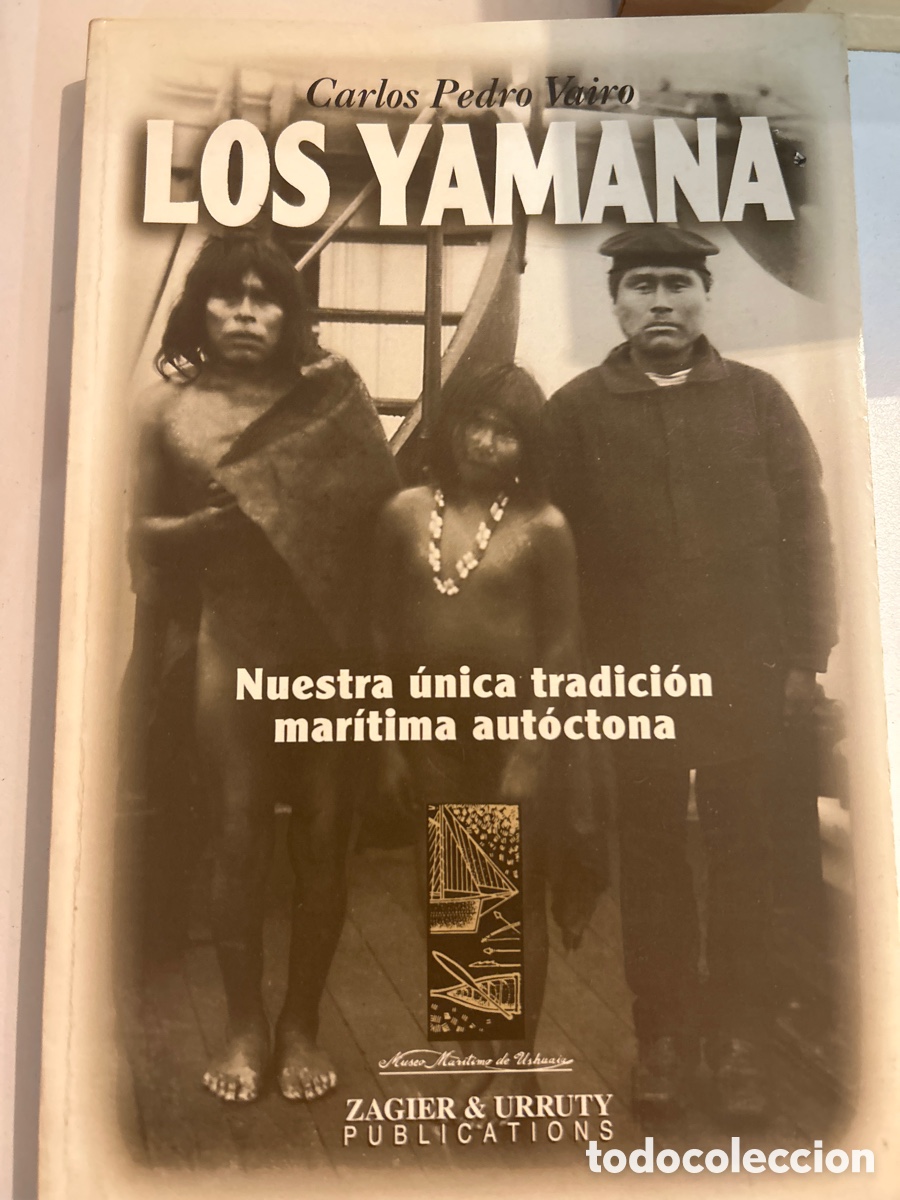 Second hand books: Los yamana por Carlos Pedro Vairo. C11