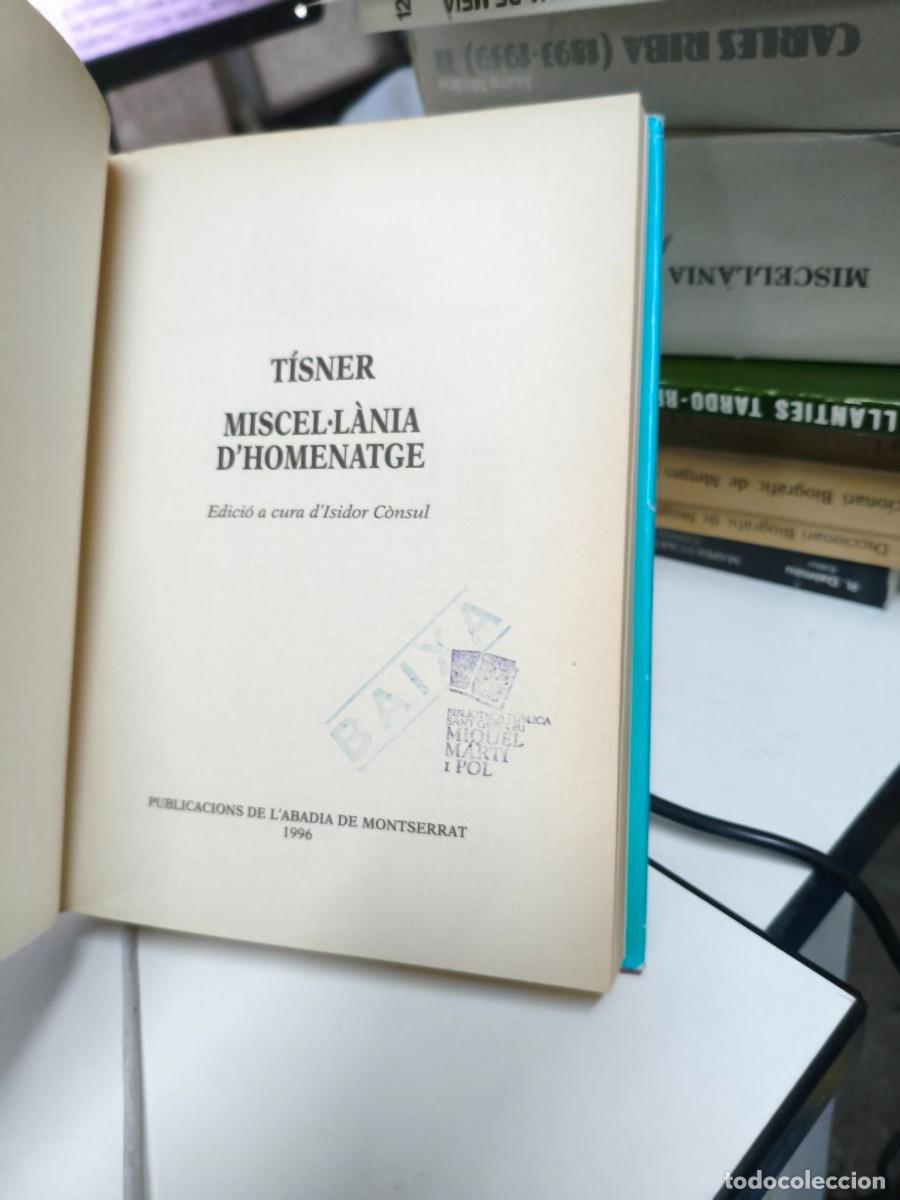 Libros de segunda mano: T&Iacute;SNER MISCEL&middot;L&Agrave;NIA DHOMENATGE. - Foto 2