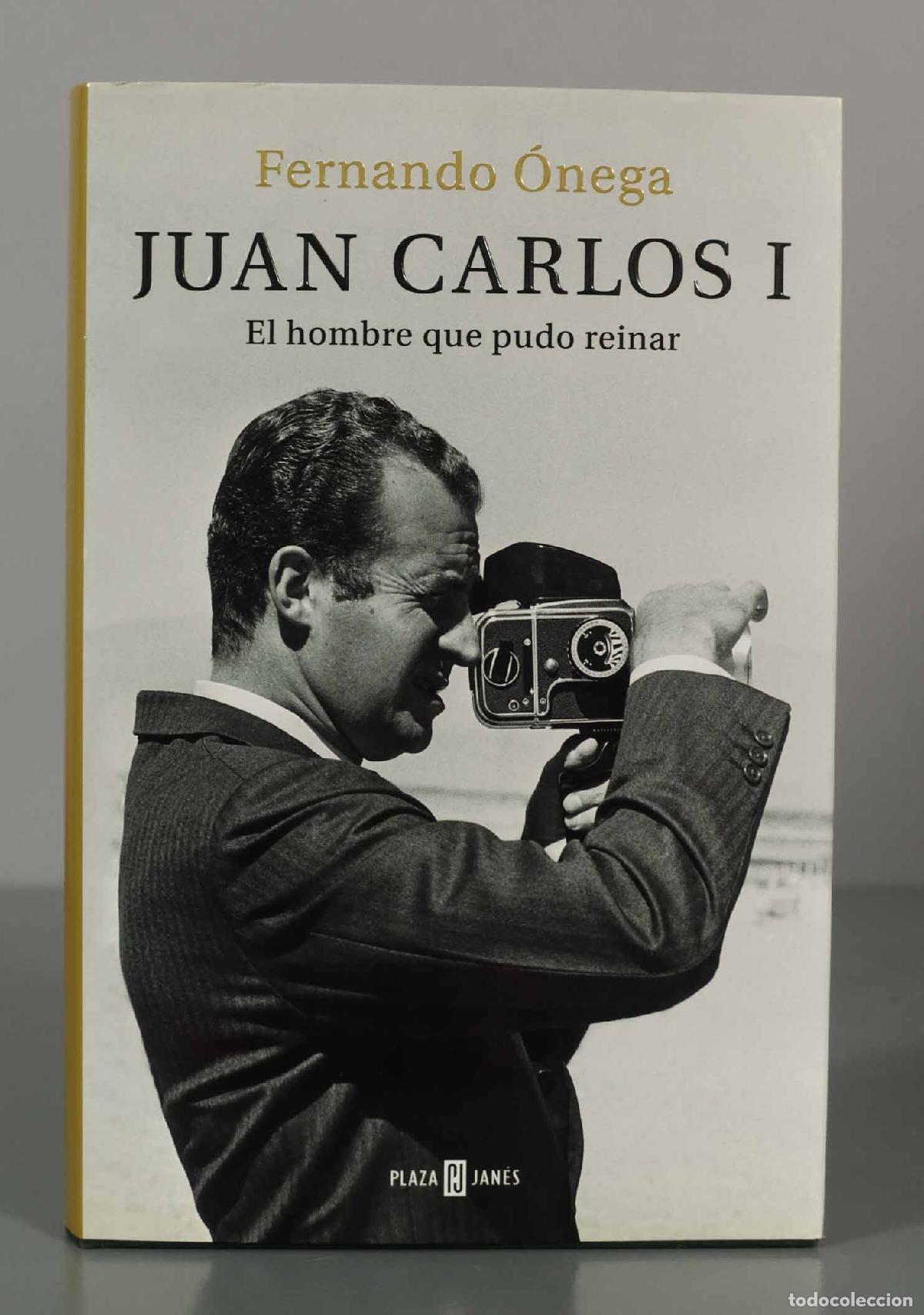 Libros de segunda mano: Juan Carlos I : el hombre que pudo reinar &Oacute;nega, Fernando
