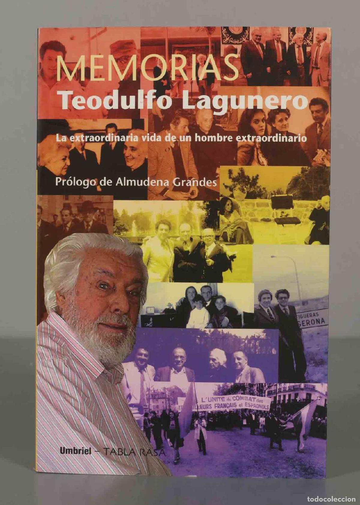 Libros de segunda mano: Memorias Lagunero, Teodulfo. DEDICADO AUTOGRAFO AUTOR