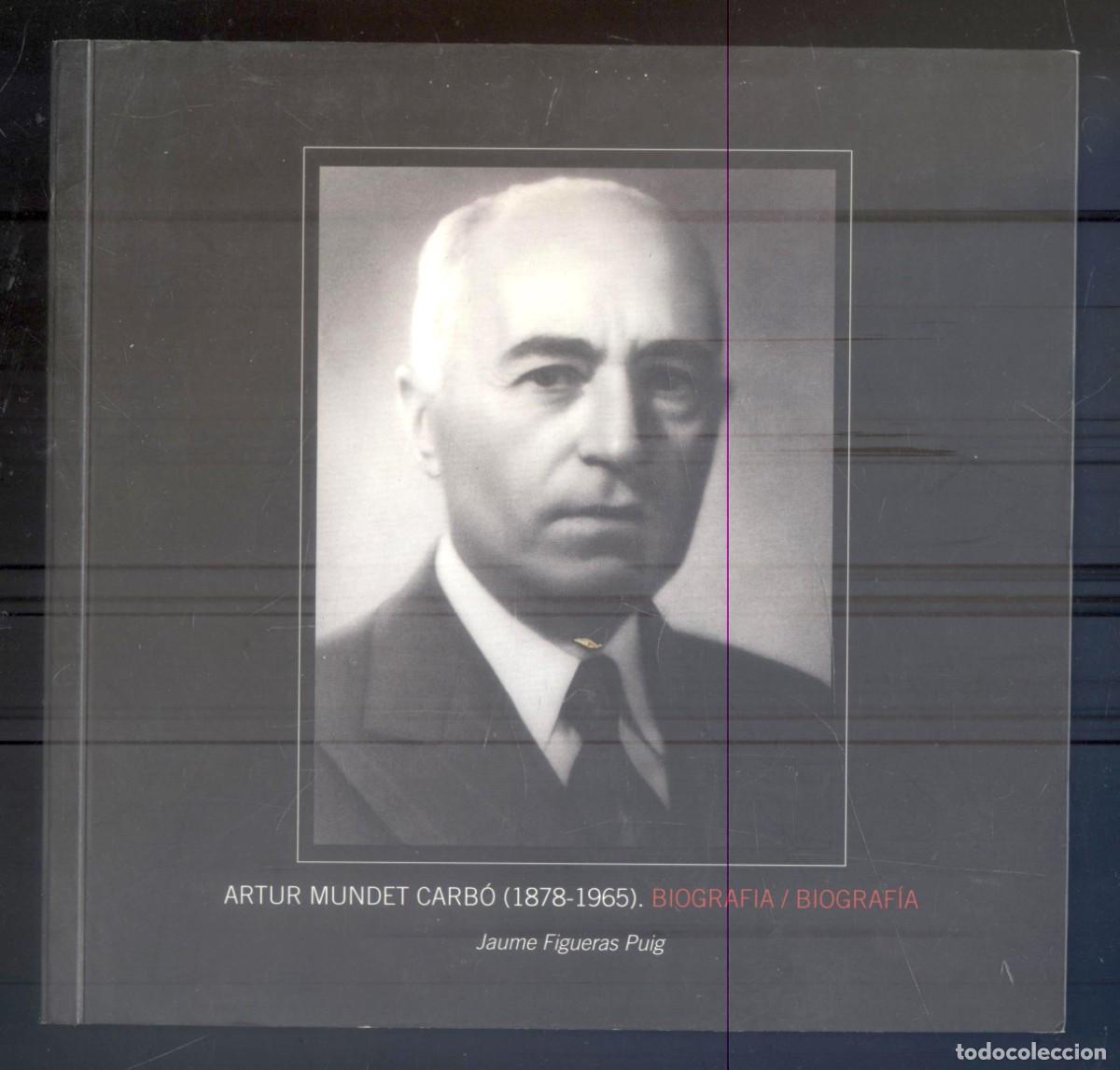 Gebrauchte B&uuml;cher: NUMULITE L1789 Artur Mundet Carb&oacute; Biografia Jaume Figueras Puig