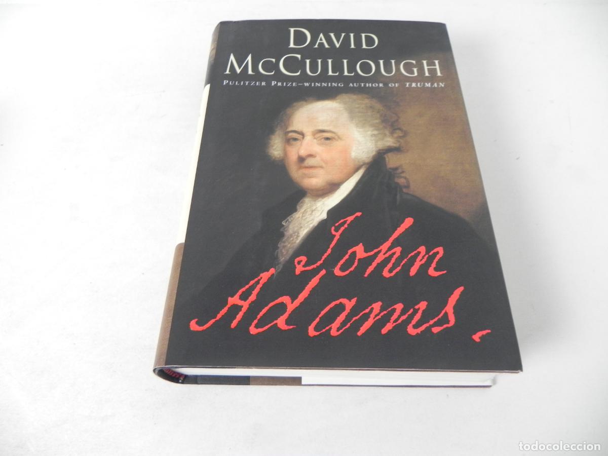 Libros de segunda mano: JOHN ADAMS (DAVID McCULLOUGH) SIMON & SCHUSTER-2001 (LIBRO EN INGL&Eacute;S) - Foto 2