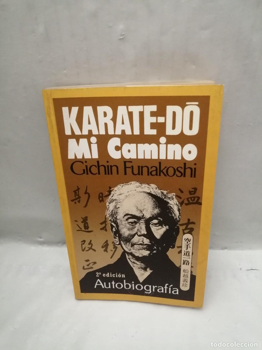 Gebrauchte B&uuml;cher: Karate-Do. Mi camino: Autobiograf&iacute;a