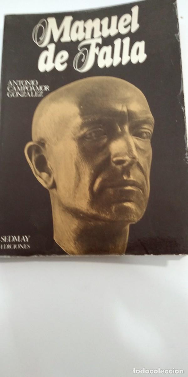 Libros de segunda mano: Manuel de Falla Antonio Campoamor Gonz&aacute;lez - Foto 1
