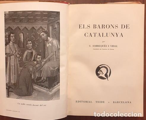 Gebrauchte B&uuml;cher: Els Barons de Catalunya. Biografies Catalanes, S&egrave;rie Hist&ograve;rica n&ordm; III - S. Sobreques Vidal - 1957