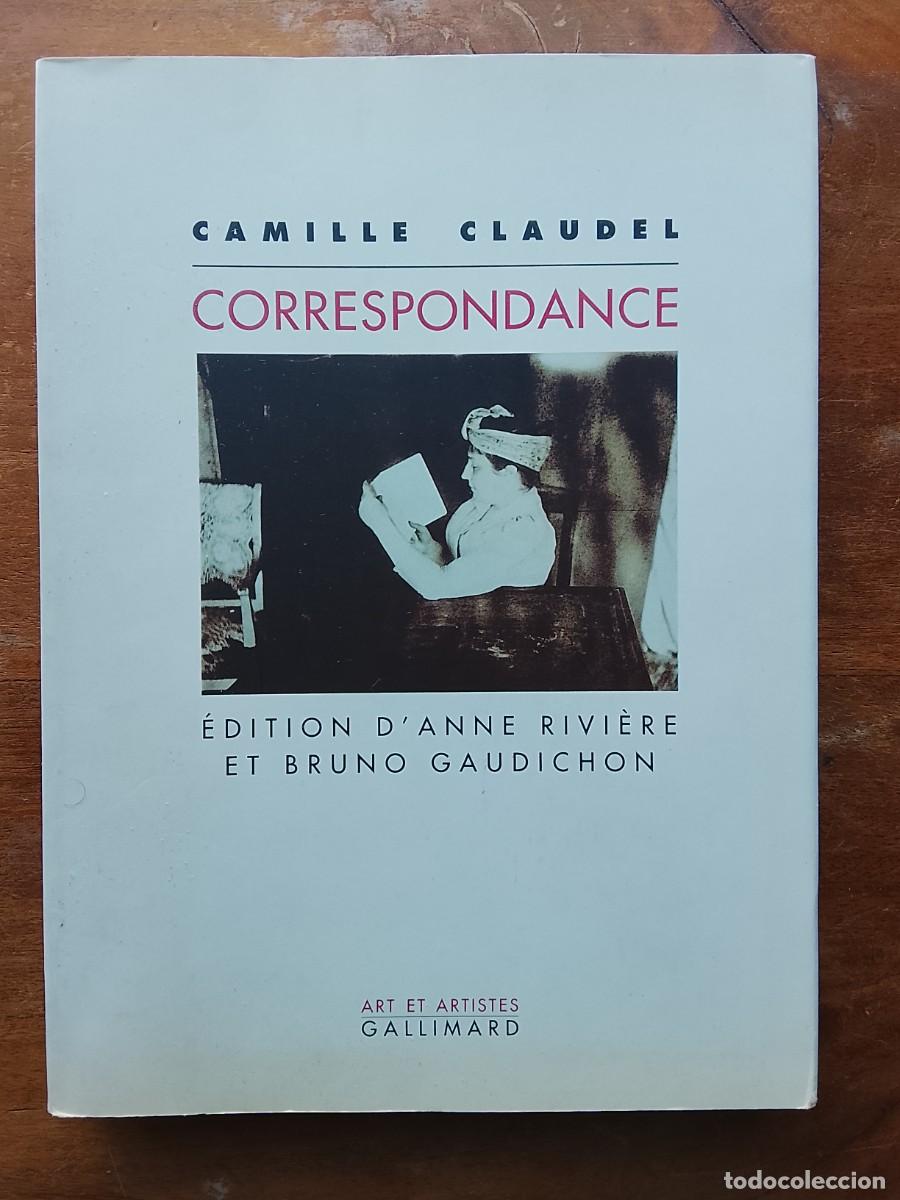 Libros de segunda mano: Camille Claudel correspondance. - Foto 1