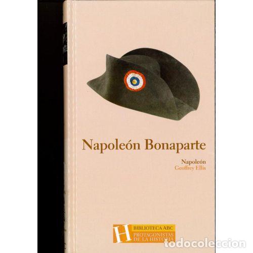 Libros de segunda mano: NAPOLEON BONAPARTE - ELLIS, GEOFFREY - Sin Especificar