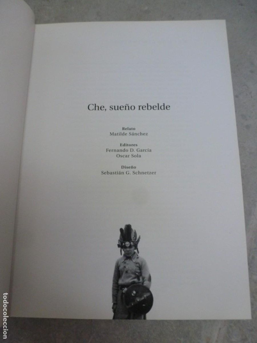 Libros de segunda mano: CHE, SUE&Ntilde;O REBELDE. ICARIA EDITORIAL - Foto 4