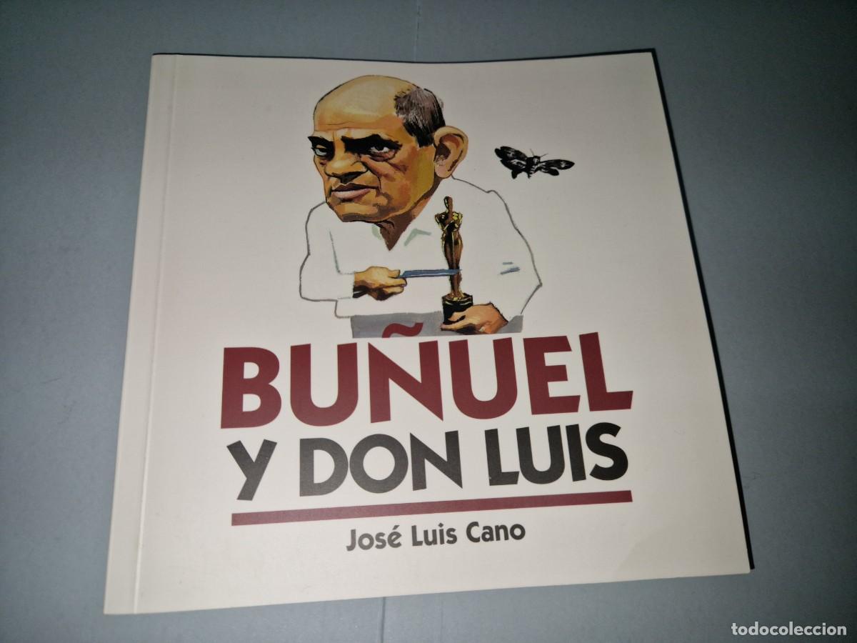 Libros de segunda mano: BU&Ntilde;UEL Y DON LUIS / JOSE LUIS CANO - Foto 1