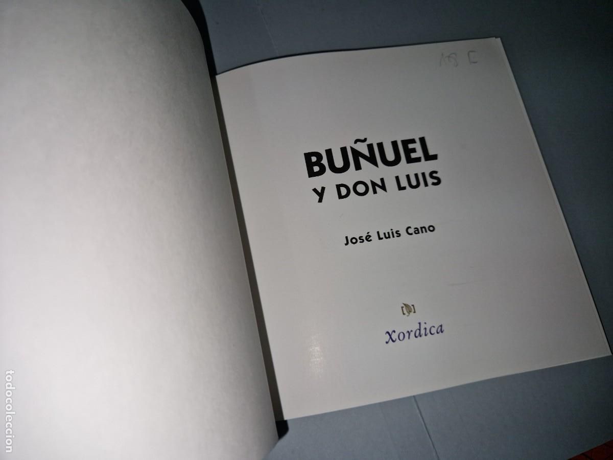 Libros de segunda mano: BU&Ntilde;UEL Y DON LUIS / JOSE LUIS CANO - Foto 7