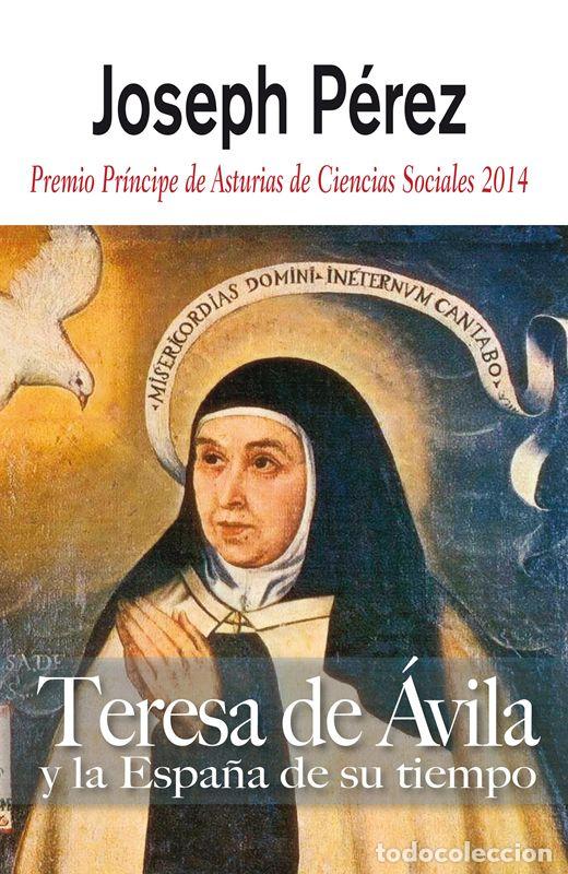 Libros de segunda mano: Teresa de &Aacute;vila. - P&eacute;rez, Joseph. - Foto 1
