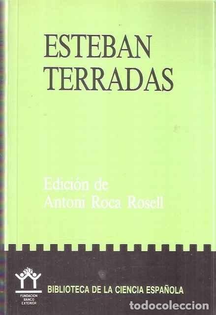 Libri di seconda mano: Esteban Terradas - Antoni Roca Rosell (edi.)
