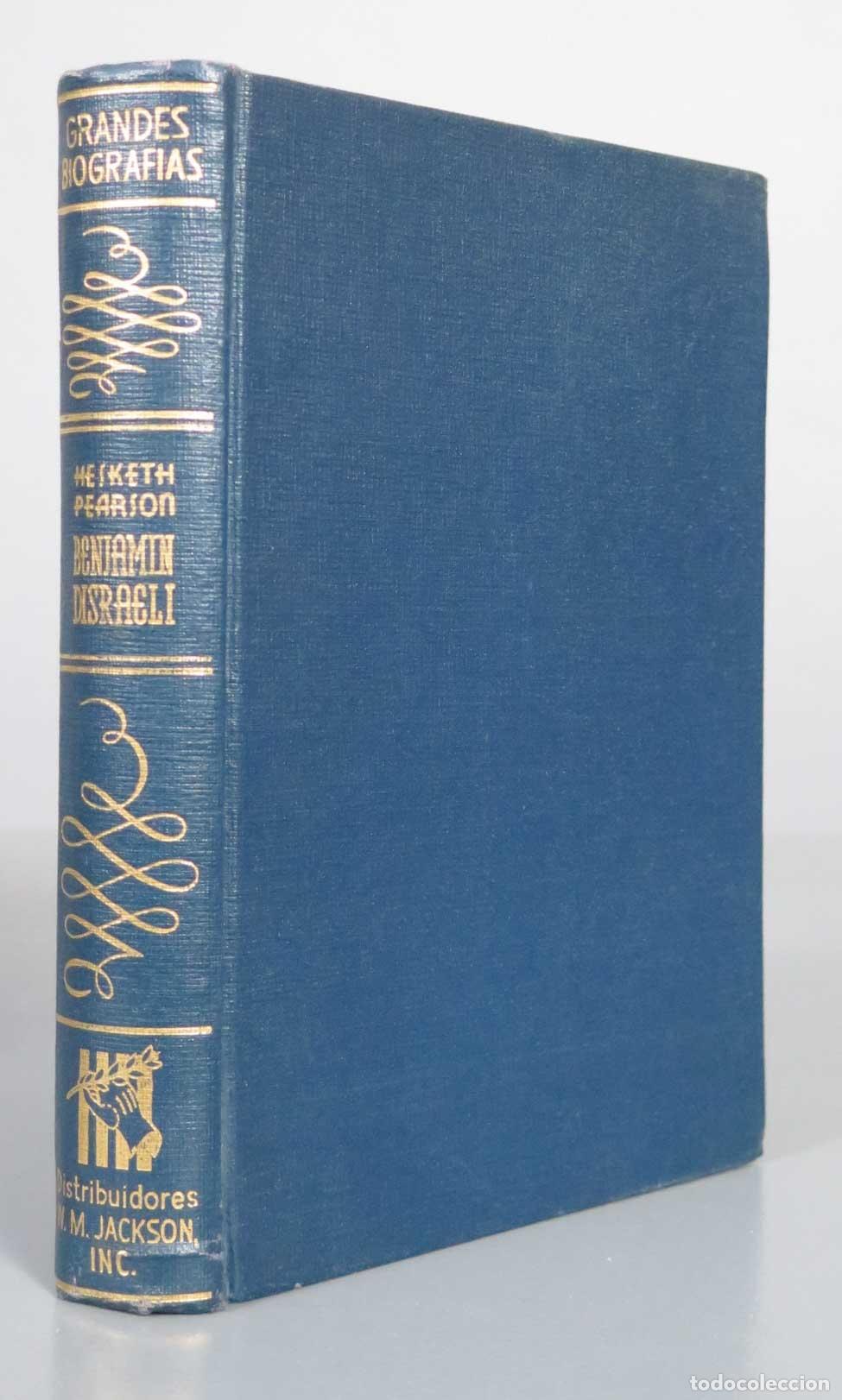 Libros de segunda mano: HESKETH PEARSON BENJAMIN DISRAELI