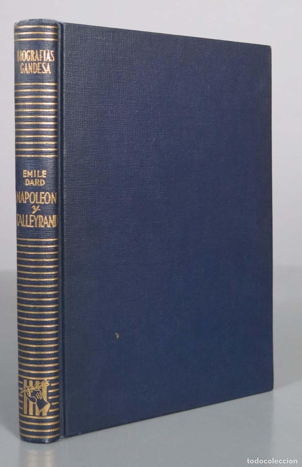Libros de segunda mano: EMILE DARD NAPOLEON Y TALLEYRAND 1958