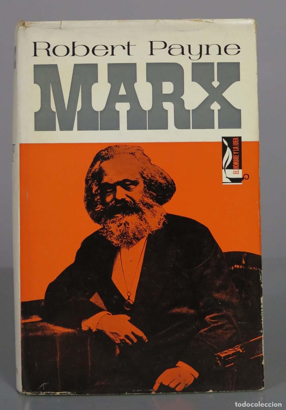 Libros de segunda mano: Robert Payne. MARX. 1 edici&oacute;n: julio, 1969