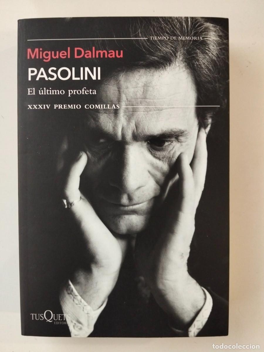 Libros de segunda mano: Pasolini. El &uacute;ltimo profeta [Miguel Dalmau] - Foto 1